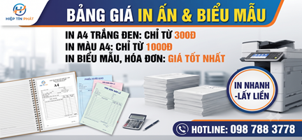 Bảng Giá Dịch Vụ In Ấn Văn Phòng, A4, A5 & Biểu Mẫu Tại Hiệp Tín Phát